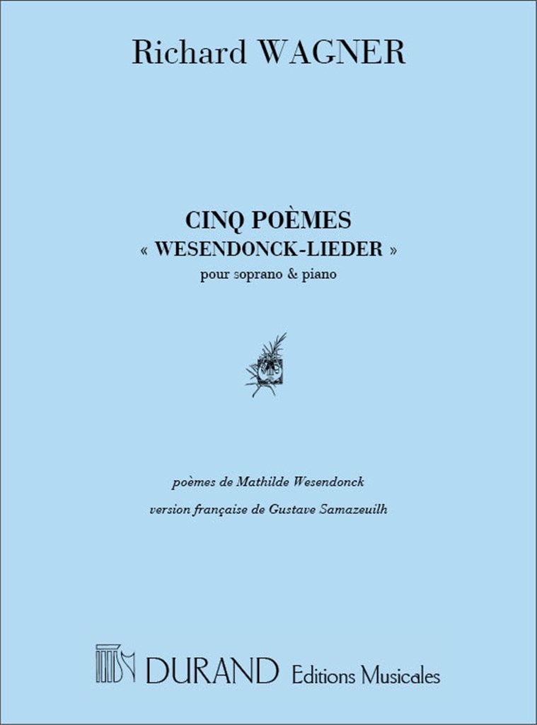 Wesendonck Lieder 5 Poemes Soprano/Piano Fr/All